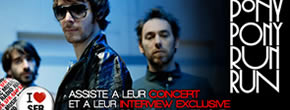 Gagne tes places pour assister au showcase des Pony Pony Run Run